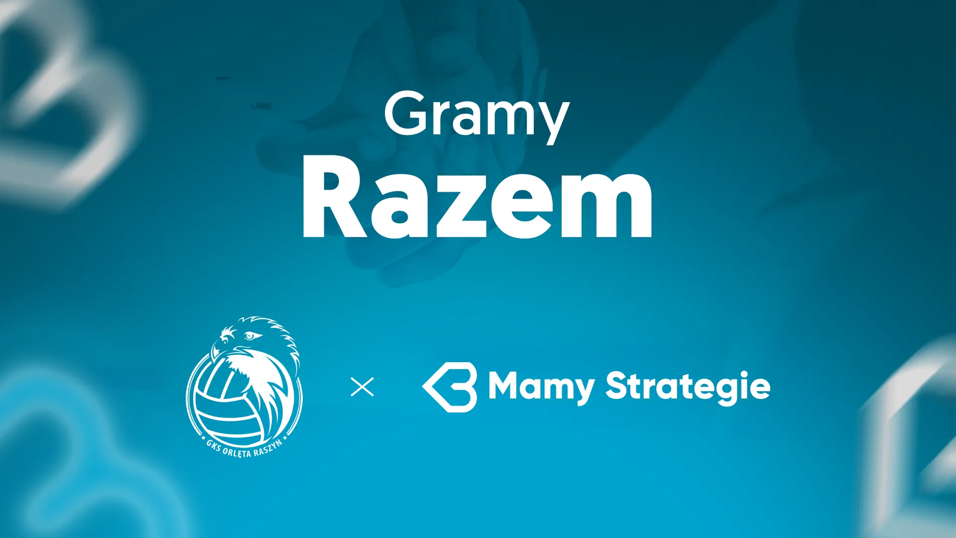 Mamy Strategię sponsorem GKS Orlęta Raszyn